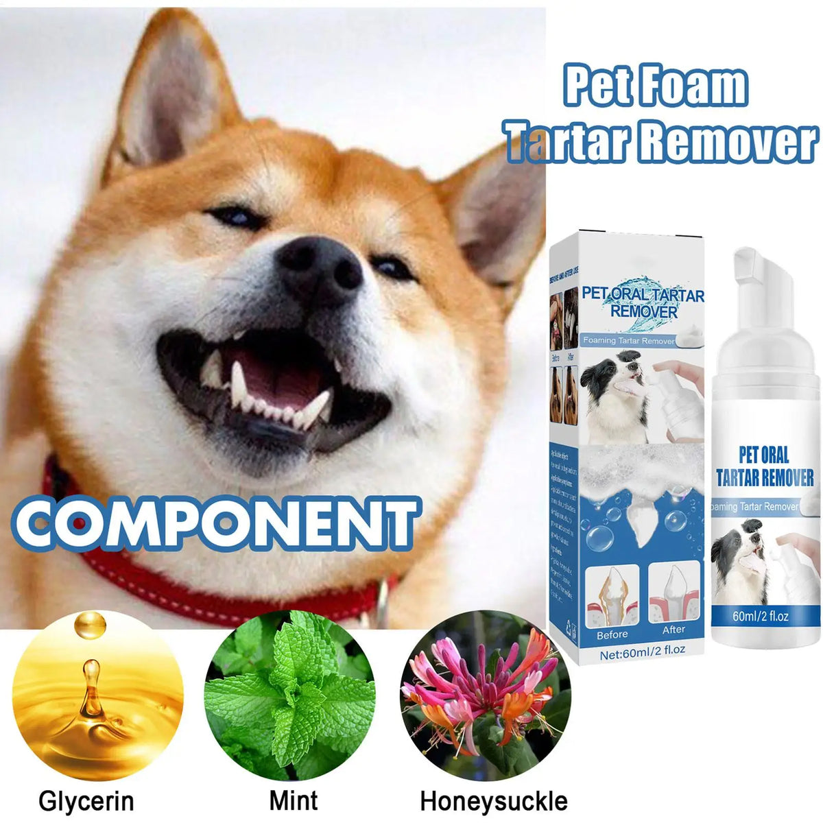 A close-up of a dog's face next to a bottle of Pet Foam Tartar Remover showing ingredients like glycerin, mint, and honeysuck