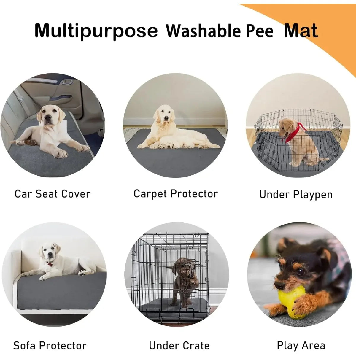 A multipurpose washable pee mat shown in various uses including car seat cover, carpet protector, under playpen, sofa protect