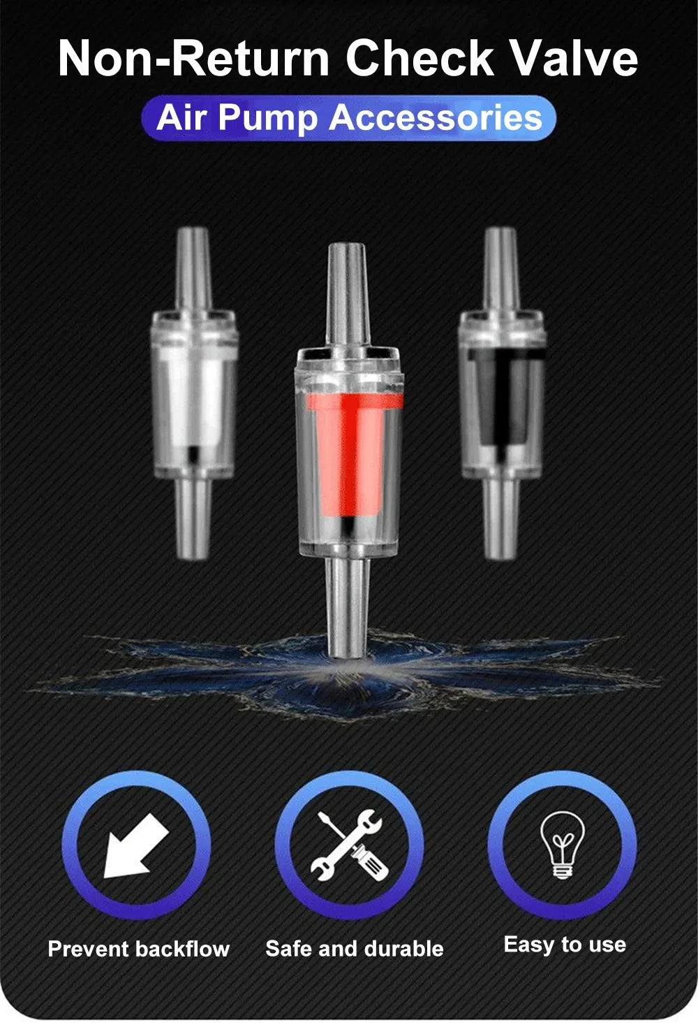 Three non-return check valves for air pump accessories showing prevent backflow, safe and durable, and easy to use features.